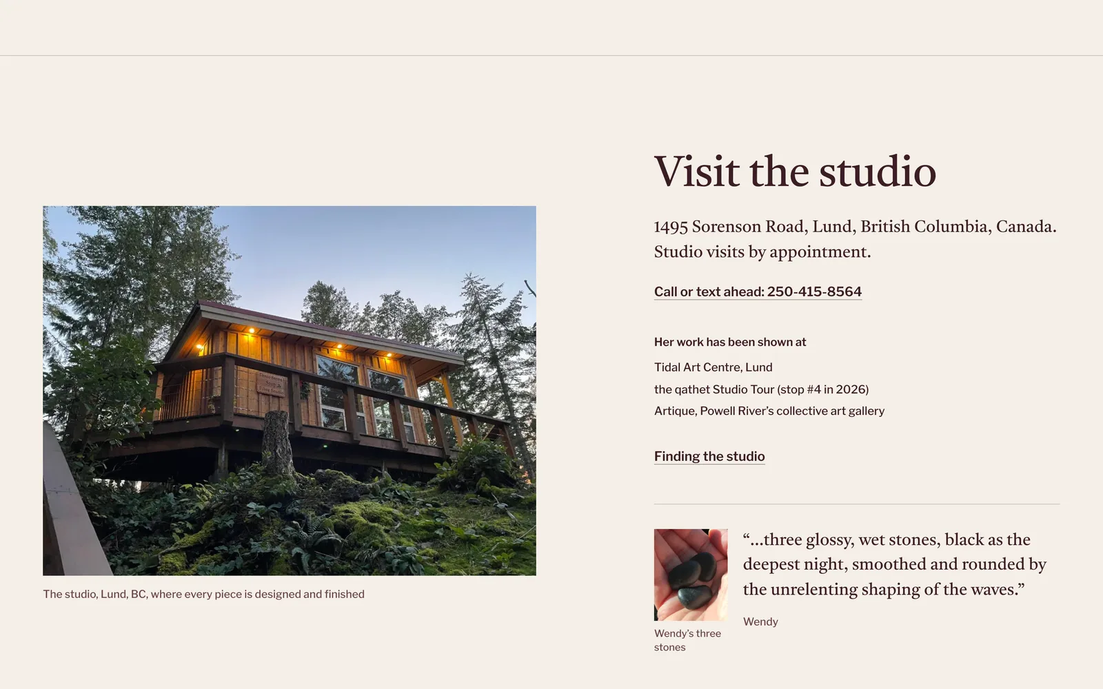 The studio in Lund, its address and where Wendy's work has been shown